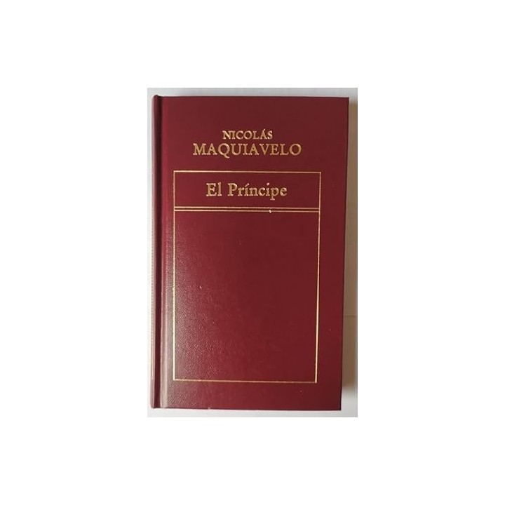 El Príncipe - Niccolò Machiavelli.